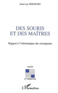 Des souris et des maîtres. Rapport à l'informatique des enseignants