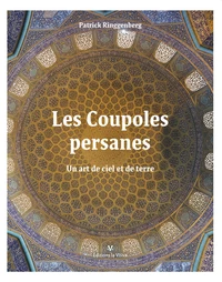 Les coupoles persanes