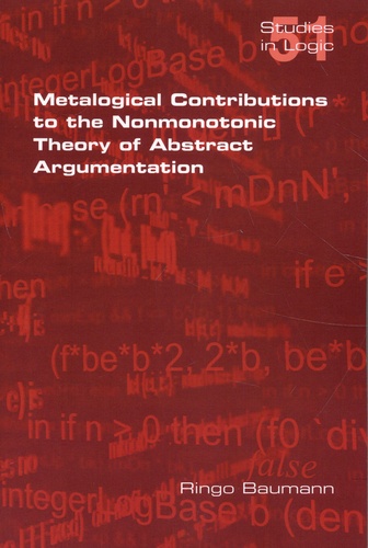 Metalogical contributions to the nonmonotonic theory of abstract argumentation