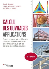 Calcul des ouvrages, applications
