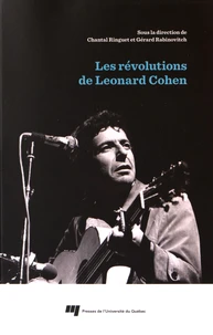 Les révolutions de Leonard Cohen