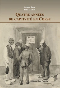Quatre ans de captivité en Corse