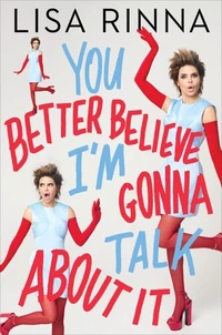 You Better Believe I'm Gonna Talk About It