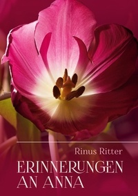 Rinus Ritter - Erinnerungen an Anna.