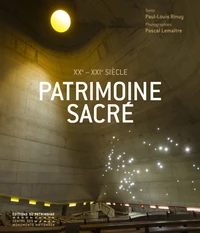 Patrimoine sacré XXe-XXIe siècle