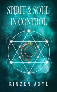 Spirit and Soul in Control