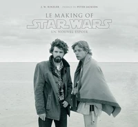 Le making of Star Wars Un nouvel espoir
