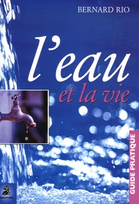 L'eau et la Vie