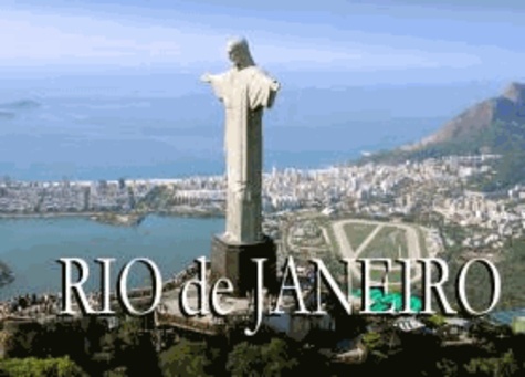 Rio de Janeiro - Ein Bildband.