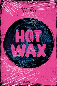 Hot Wax