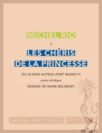 Les chéris de la princesse