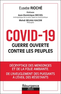 Covid-19, guerre ouverte contre les peuples