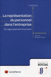 La représentation du personnel dans l'entreprise