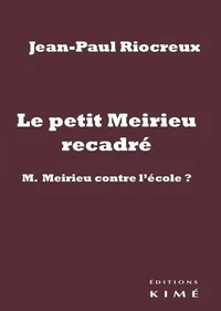 Le petit Meirieu recadré