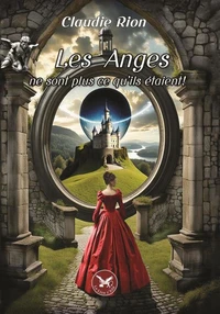 Les anges ne sont plus ce qu’ils étaient