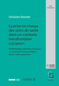 Prise en charge des soins de santé dans un contexte tranfrontalier européen