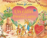 Un câlin pour Pierre Lapin