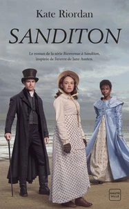 Sanditon : Bienvenue à Sanditon