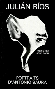 Portraits d'Antonio Saura