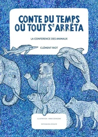 Conte du temps où tout s'arrêta