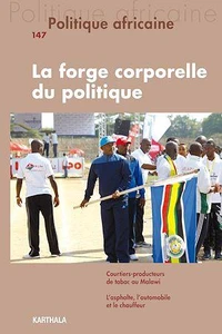 La forge corporelle du politique