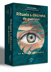 Rituels & décrets de guérison