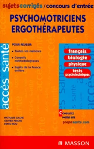 Psychomotriciens ergothérapeutes.