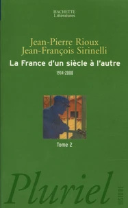 La France d'un siècle à l'autre 1914-2000