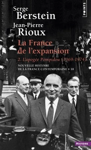NOUVELLE HISTOIRE DE LA FRANCE CONTEMPORAINE NUMERO 18 : LA FRANCE DE L'EXPANSION.
