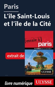 Paris - L'Ile Saint-Louis et l'Ile de la cité
