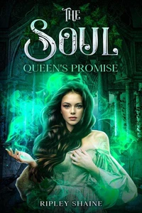 The Soul Queen's Promise