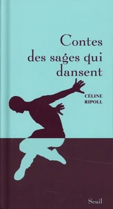 Contes des sages qui dansent