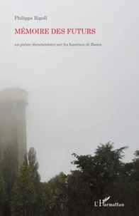 Mémoire des futurs