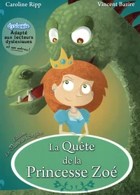 La quête de la princesse Zoé