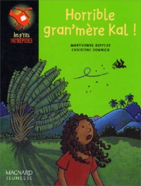 Horrible Gran'Mere Kal !