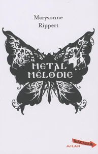 Metal Mélodie