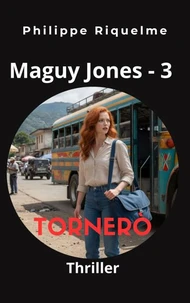 Maguy Jones 3 : Tornerò