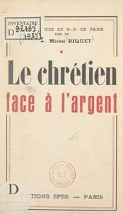 Le Chrétien face à l'argent