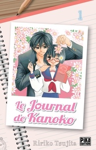 Ririko Tsujita - Le journal de Kanoko Tome 1 : .