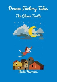 Dream Factory Tales - The Clever Turtle