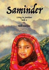 Saminder - Living in Amritsar - Book 6
