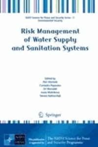 Petr Hlavinek - Risk Management of Water Supply and Sanitation Systems.
