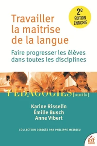 Travailler la maitrise de la langue