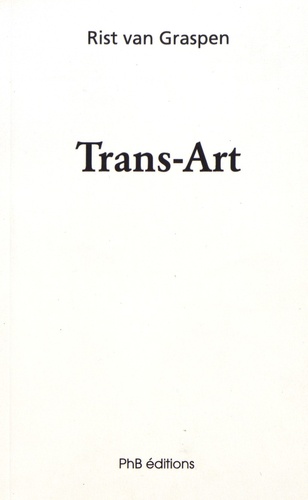 Rist Van Graspen - Trans-Art.