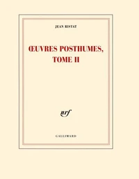Oeuvres posthumes, Tome II