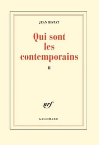 Qui sont les contemporains ? Tome 2