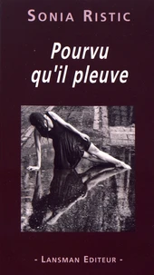 Pourvu qu'il pleuve