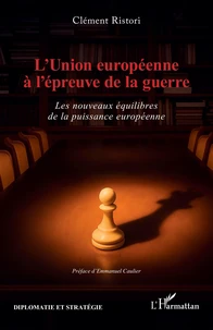 L’Union européenne à l’épreuve de la guerre