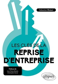 Les clés de la reprise d'entreprise