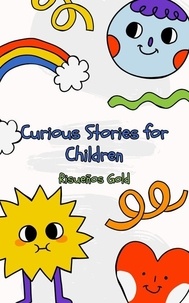  Risueños Gold - Curious Stories for Children - Children World, #1.